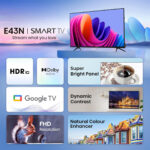 Hisense 108cm (32 Inch) Full HD Google Smart Led TV (E43N)