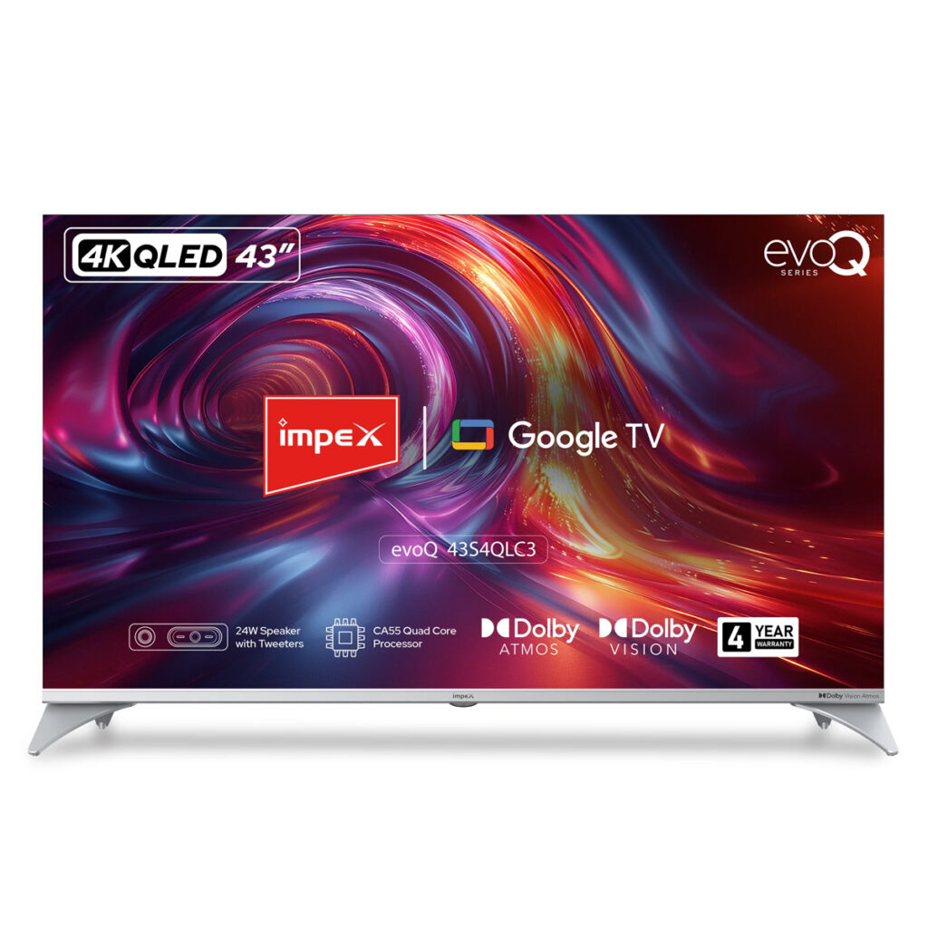 Impex evoQ 43 Inch QLED Google Smart LED TV | Dolby Vision, Dolby Atmos, Android 14 (43S4QLC3)