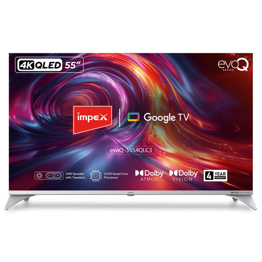 IMPEX 55 Inch 4K QLED Google Smart TV, Dolby Vision | Dolby ATMOS (evoQ 55S4QLC3)