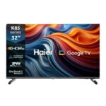 Haier 80cm (32 Inch) HD Ready Smart Google LED TV (H32K85GX)